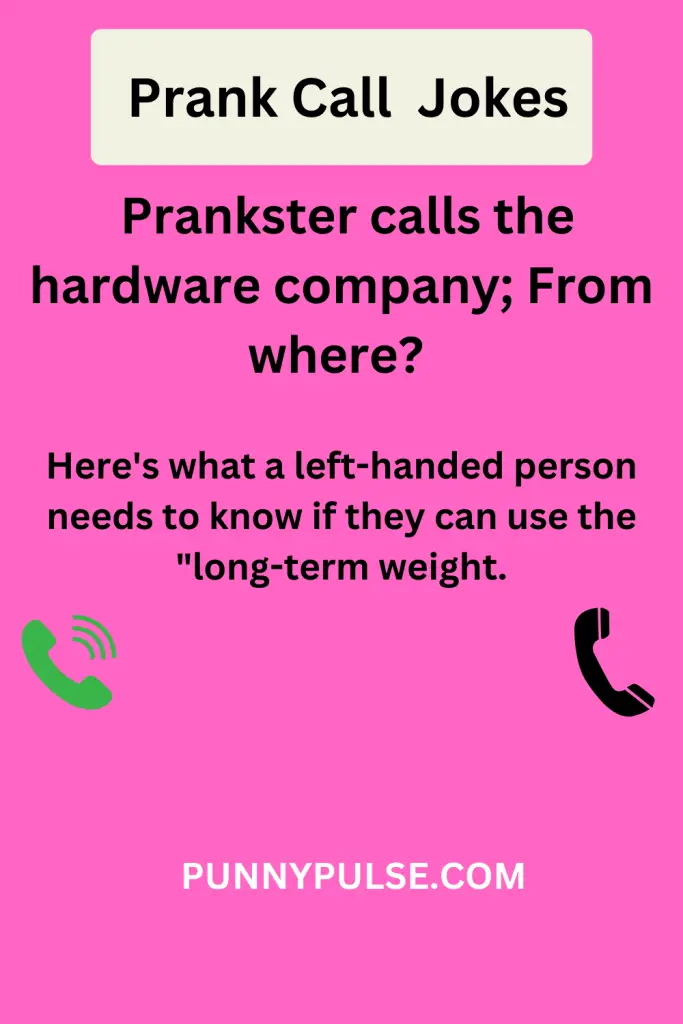 160+ Epic Prank Call Jokes Guaranteed to Dial Up the Laughter